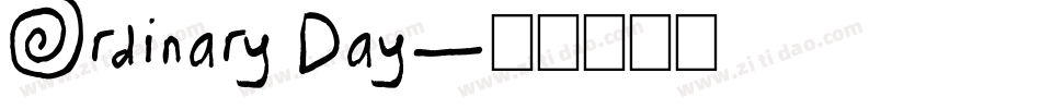 Ordinary Day字体转换